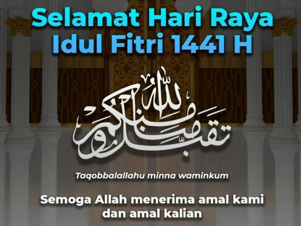 Selamat Hari Raya Idul Fitri 1441 H